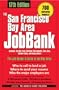 The San Franciso Bay Area Jobbank (San Francisco Bay Area JobBank)