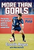 Books : More Than Goals: The Journey from Backyard Games to World Cup Competition