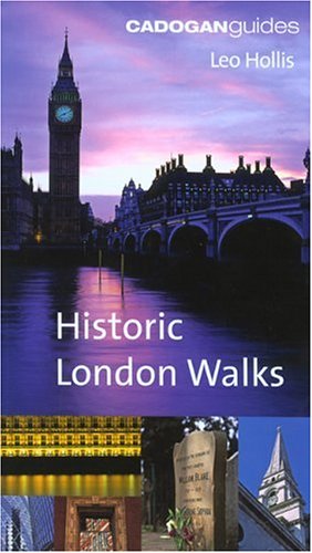 City Travel Guides Discounted  Books : Cadogan Book of Historic London Walks (Cadogan Guide)