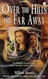 Over the hills and far away
