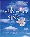 Lift Every Voice and Sing: A Songbook of 150 Favorites, to Inspire, Reflect and Renew Your Soul