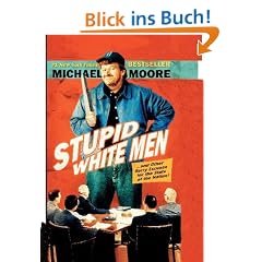 Stupid White Men