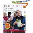 Paula Deen & Friends: Living It Up, Southern Style