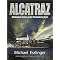 be an Alcatraz Alcatrooper