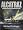 Alcatraz: A Definitive History of the Penitentiary Years