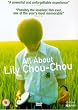 All About Lily Chou-Chou [DVD] [2002]