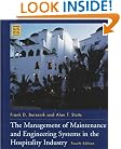 The Management of Maintenance and Engineering Systems in the Hospitality Industry (Wiley Service Management Series)