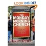The Monday Morning Church: Out of the Sanctuary and Into the Streets