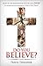 Do You Believe?: A Novel