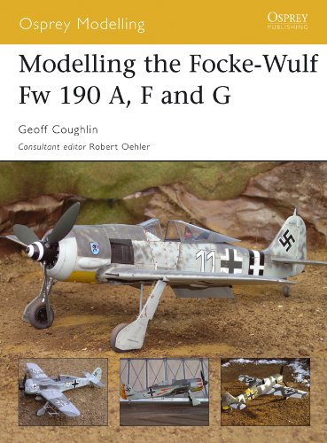Modelling the Focke-Wulf Fw 190 A, F and G (Osprey Modelling)