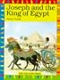 Joseph and the King of Egypt (The Lion Story Bible)