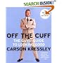 Off the Cuff: The Guy's Guide to Looking Good