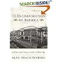 The Incorporation of America [25th Anniversary Edition]: Culture and Society in the Gilded Age