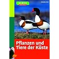 Pflanzen und Tiere der K�ste