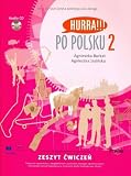 Hurra!!! Po Polsku: Student's Workbook v. 2