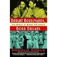 Bright Boulevards, Bold Dreams: The Story of Black Hollywood