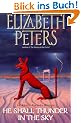 He Shall Thunder in the Sky: An Amelia Peabody Mystery (Amelia Peabody Mysteries)