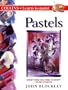 Pastels (Collins Learn to Paint)