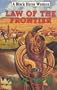 Law of the Frontier (Black Horse Western)