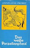 Produkt-Bild: Das wei&szlig;e Porzellanpferd.