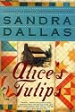 Alice's Tulips: A Novel