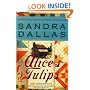 Alice's Tulips: A Novel