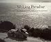 Making Paradise: Art, Modernity and the Myth of the French Riviera