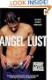 Angel Lust : An Erotic Novel of Time Travel