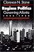 Regime Politics: Governing Atlanta, 1946-1988