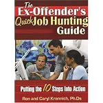 The Ex-Offender's Quick Job Hunting Guide book cover