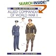 Allied Commanders of World War II (Men-at-Arms) by  Anthony Kemp and Angus Mcbride