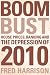 Books : Boom Bust: House Prices, Banking and the Depression of 2010