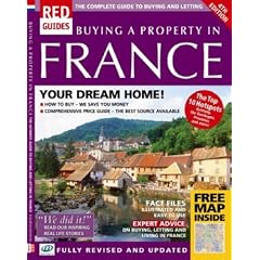 Buying a Property in France 2006 (Red Guides)