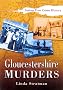Gloucestershire Murders