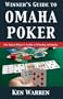 The Winner's Guide to Omaha Poker