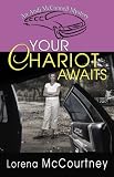 Your Chariot Awaits (Andi McConnell Mysteries, Book 1)