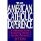 My Favorite Books on American Catholicism