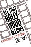All That Hollywood Allows: Re-reading Gender in 1950s Melodrama (Gender and American Culture)