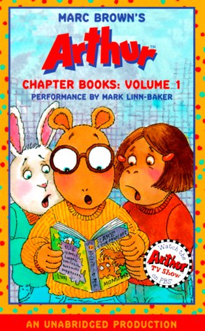 Marc Brown's Arthur Chapter Books: Volume I: Arthur's Mystery Envelope; Arthur and the Scare-Your-Pants-Off Club; Arthur Makes the Team (Marc Brown Arthur Chapter Books (Listening Library))
