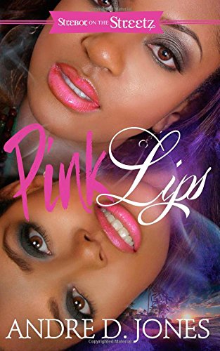 pink lips strebor on the streetz