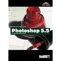 Photoshop 5.5 - Digital Studio One. f�r Windows und Macintosh