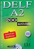 Delf A2 : 200 activités (1CD audio)