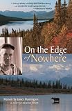 On the Edge of Nowhere