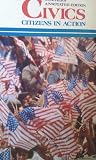 Civics Citizens in Action (Teacher's Annotated Edition)