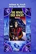 Die Ringe der Macht.