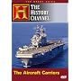 The Great Ships - The Aircraft Carriers (History Channel)