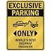 EXCLUSIVE PARKING 