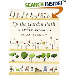 Up The Garden Path: A Little Anthology