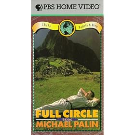 Full Circle with Michael Palin: Chile/Bolivia and Peru [VHS]