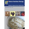 Chinese Nutrition Therapy: Dietetics in Traditional Chinese Medicine (TCM) by Joerg Kastner